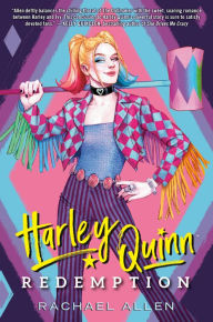 Title: Harley Quinn: Redemption, Author: Rachael Allen