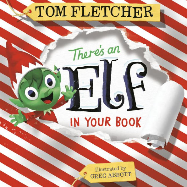 There's An Elf Your Book: Interactive Christmas Book for Kids and Toddlers