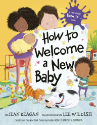 Title: How to Welcome a New Baby, Author: Jean Reagan