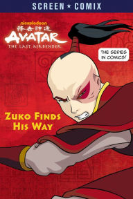 Title: Zuko Finds His Way (Avatar: The Last Airbender), Author: Random House