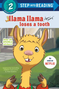 Title: Llama Llama Loses a Tooth, Author: Anna Dewdney