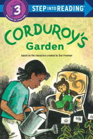 Title: Corduroy's Garden, Author: Don Freeman