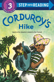 Title: Corduroy's Hike, Author: Don Freeman