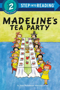 Title: Madeline's Tea Party, Author: John Bemelmans Marciano