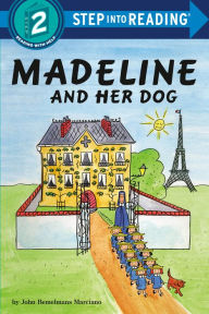 Title: Madeline and Her Dog, Author: John Bemelmans Marciano