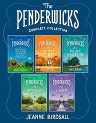 Title: The Penderwicks Complete Collection: The Penderwicks; The Penderwicks on Gardam Street; The Penderwicks at Point Mouette; The Penderwicks in Spring; The Penderwicks at Last, Author: Jeanne Birdsall