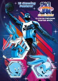 Amazon free download books Space Jam: A New Legacy: Glow-in-the-Dark Poster Book (Space Jam: A New Legacy) by Tex Huntley, Random House PDB CHM iBook 9780593432884 (English literature)
