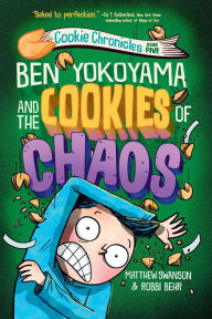 Download ebooks google Ben Yokoyama and the Cookies of Chaos in English 9780593433034 ePub DJVU by Matthew Swanson, Robbi Behr