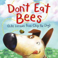 Downloading audiobooks into itunes Don't Eat Bees: Life Lessons from Chip the Dog RTF DJVU in English 9780593433126