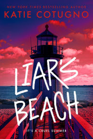 Title: Liar's Beach, Author: Katie Cotugno