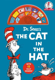 Download of free books in pdf Dr. Seuss's The Cat in the Hat (Dr. Seuss Sound Books): With 12 Silly Sounds! 9780593434277 RTF CHM DJVU by Dr. Seuss, Dr. Seuss English version