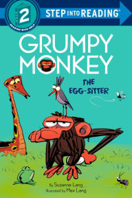 Free downloadable french audio books Grumpy Monkey The Egg-Sitter English version 9780593434642 by Suzanne Lang, Max Lang, Suzanne Lang, Max Lang