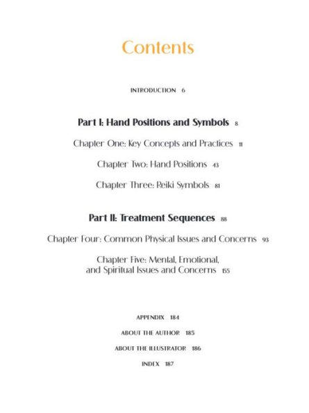 Reiki Illustrated: The Visual Reference Guide of Hand Positions, Symbols, and Treatment Sequences for Common Conditions