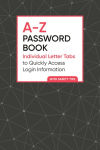 Alternative view 1 of A-Z Password Book: Individual Letter Tabs to Quickly Access Login Information