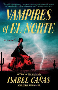 Books for downloading Vampires of El Norte by Isabel Cañas