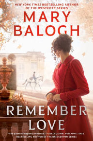 English books free downloading Remember Love 9780593438121 by Mary Balogh (English literature)