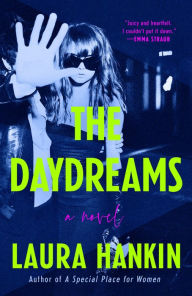 Title: The Daydreams, Author: Laura Hankin