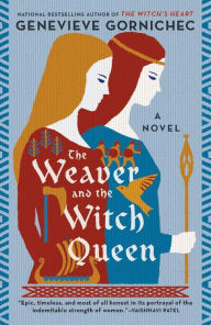 Title: The Weaver and the Witch Queen, Author: Genevieve Gornichec