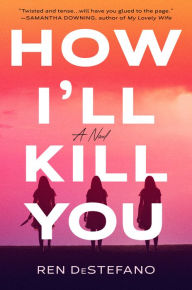 Online textbook free download How I'll Kill You 9780593438312 by Ren DeStefano
