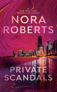 Title: Private Scandals, Author: Nora Roberts