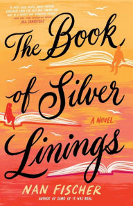 Downloads book online The Book of Silver Linings (English literature) 9780593438718