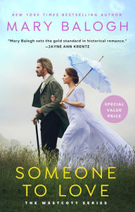 Title: Someone to Love, Author: Mary Balogh