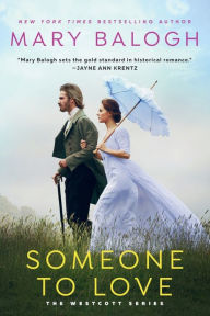 Title: Someone to Love: Avery's Story, Author: Mary Balogh