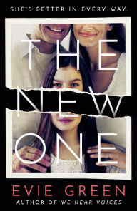 Title: The New One, Author: Evie Green