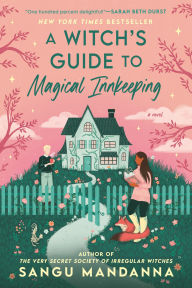 Title: A Witch's Guide to Magical Innkeeping, Author: Sangu Mandanna