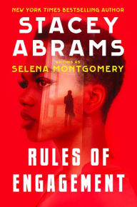 Download ebook from google books mac os Rules of Engagement 9780593632710 by Stacey Abrams, Selena Montgomery, Stacey Abrams, Selena Montgomery (English literature) 