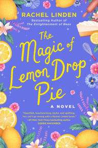 Free ebooks for pdf download The Magic of Lemon Drop Pie