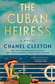 Download free pdf books for mobile The Cuban Heiress by Chanel Cleeton, Chanel Cleeton