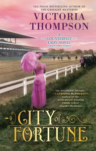 Title: City of Fortune, Author: Victoria Thompson