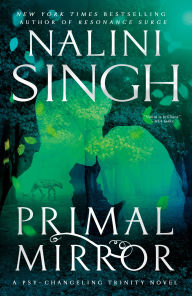 Title: Primal Mirror, Author: Nalini Singh