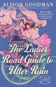 Free to download books online The Ladies Road Guide to Utter Ruin CHM PDF MOBI