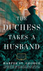 The Duchess Takes a Husband