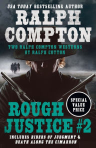 Title: Ralph Compton Double: Rough Justice #2, Author: Ralph Compton