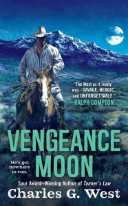 Title: Vengeance Moon, Author: Charles G. West