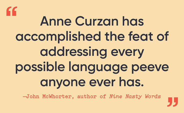 Says Who?: A Kinder, Funner Usage Guide for Everyone Who Cares About Words