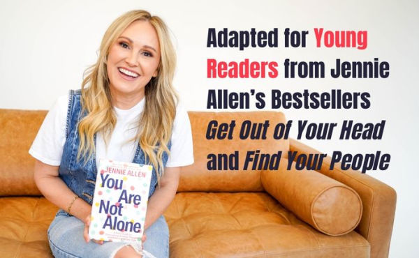 You Are Not Alone: A Kid's Guide to Overcoming Anxious Thoughts and Believing What's True