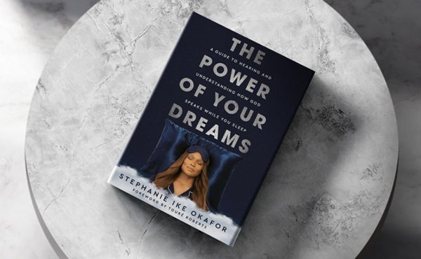 The Power of Your Dreams: A Guide to Hearing and Understanding How God Speaks While You Sleep