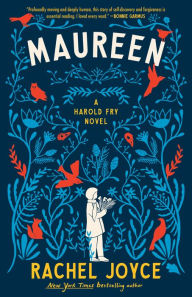 Is it safe to download ebook torrents Maureen: A Harold Fry Novel 9780593446423 FB2 PDB (English literature) by Rachel Joyce, Rachel Joyce