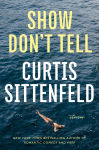 Alternative view 1 of Show Don't Tell: Stories