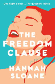 The Freedom Clause: A Novel