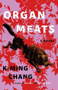 Free downloads pdf ebooks Organ Meats: A Novel