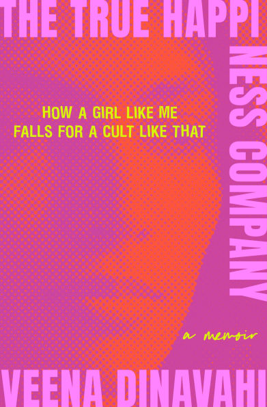 The True Happiness Company: A Memoir