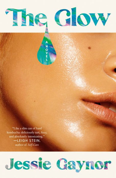 The Glow: A Novel