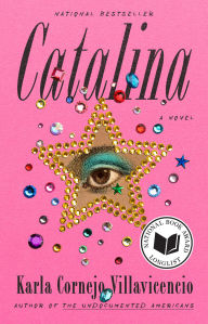 Title: Catalina: A Novel, Author: Karla Cornejo Villavicencio