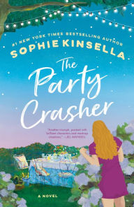 Epub books download links The Party Crasher: A Novel 9780593449172 English version by Sophie Kinsella