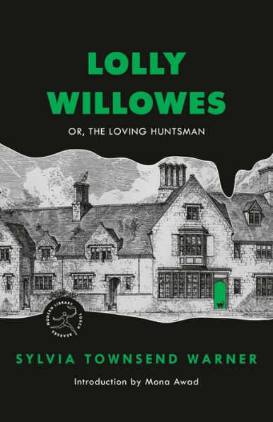 Lolly Willowes: Or, The Loving Huntsman